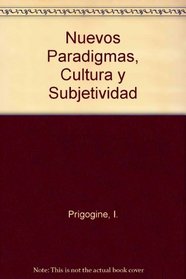 Nuevos Paradigmas, Cultura y Subjetividad (Spanish Edition)