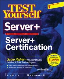 Test Yourself Server+ Certification (Test Yourself)