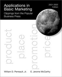 Applications in Basic Marketing, 2001-2002: Clippings from the Popular Business Press