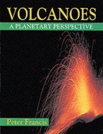 Volcanoes: A Planetary Perspective