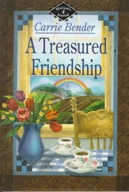 A Treasured Friendship (Miriam's Journal, Bk 4)