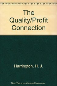 The Quality/Profit Connection