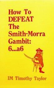 How to Defeat the Smith-Morra Gambit