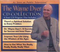 The Wayne Dyer CD Collection [ABRIDGED]