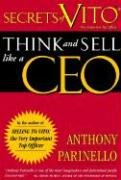Secrets of VITO: Think and Sell Like a CEO
