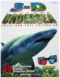 3-D Explore Undersea, Full Color 3-D with 3-D Glasses Inside