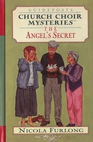 The Angel's Secret, Guideposts Church Choir Mysteries