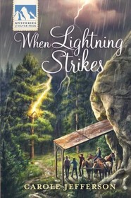 When Lightning Strikes (Silver Peak, Bk 14)