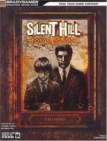 Silent Hill: Homecoming Signature Series Guide (Brady Games) (Bradygames Signature Series)