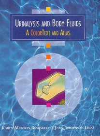 Urinalysis and Body Fluids: A Colortext and Atlas