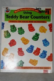 Hands-On Math: Using Teddy Bear Counters (Hands on Math)