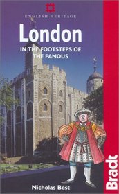 London: In the Footsteps of the Famous