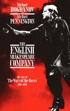English Shakespeare Company: The Story of 'the Wars of the Roses,' 1986-1989