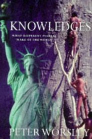 Knowledges: How Different Cultures View the World