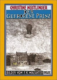 Der gefrorene Prinz: Marchenroman (German Edition)