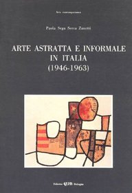 Arte astratta e informale in Italia: 1946-1963 (Arte contemporanea) (Italian Edition)