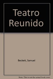 Teatro Reunido (Spanish Edition)
