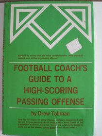 Football coach's guide to a high-scoring passing offense