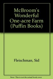 MCBROOM'S WONDERFUL ONE-ACRE FARM (PUFFIN BOOKS)