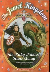 The Ruby Princess Runs Away (Jewel Kingdom, Bk 1)