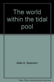 The world within the tidal pool