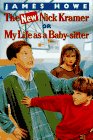 The New Nick Kramer or My Life As a Baby-Sitter
