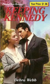 Keeping Kennedy (Precious Gem Romance, No 311)