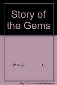 Story of the Gems