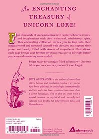 Unicorns: The Myths, Legends, & Lore