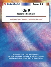Ida B. - Student Packet by Novel Units, Inc.