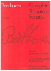 Beethoven: Complete Pianoforte Sonatas, Volume I