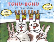 Tohu-bohu: Un livre-surprises (French Edition)