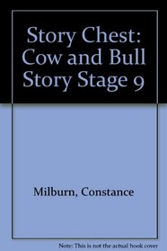 Story Chest: Cow and Bull Story Stage 9