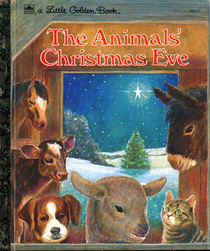 The Animals' Merry Christmas (A Little Golden Book)