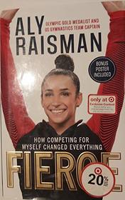Fierce - Target Exclusive Edition: How Competing for Myself Changed Everything