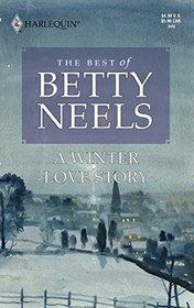 A Winter Love Story (Best of Betty Neels)