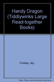Handy Dragon (Tiddlywinks Large Read-together Books)