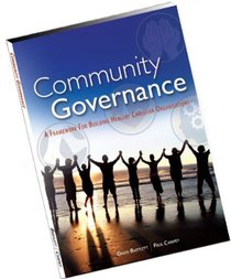 Community Governance: A Framework for Building Healthy Christian Organisations