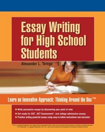 Essay Writing for High School Students, 1st edition (Essay Writing for High School Students)