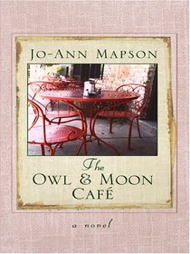 The Owl & Moon Cafe (Large Print)