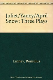 Juliet/Yancey/April Snow.