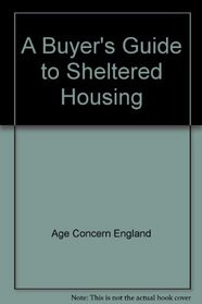 A Buyer's Guide to Sheltered Housing