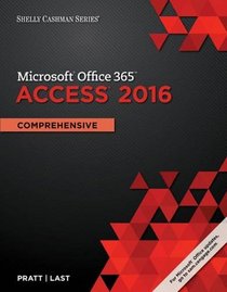 Shelly Cashman Microsoft Office 365 & Access 2016: Comprehensive