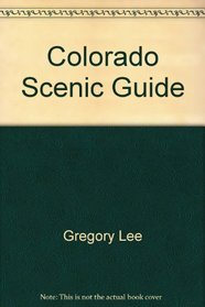 Colorado scenic guide