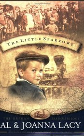 The Little Sparrows (Orphan Trains, Bk 1)