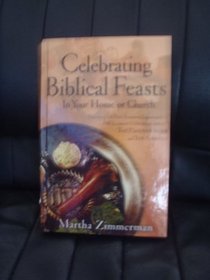 Celebrating Biblical Feasts in Your Home or Church