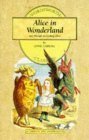 Alice's Adventures in Wonderland/Through the Looking Glass and What Alice Found There
