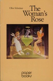The woman's rose: Stories and allegories