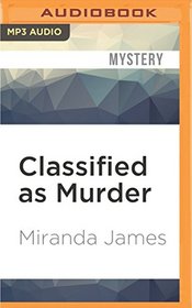 Classified as Murder (Cat In the Stacks Mysteries)