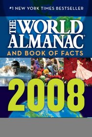 The World Almanac and Book of Facts 2008 (World Almanac and Book of Facts)